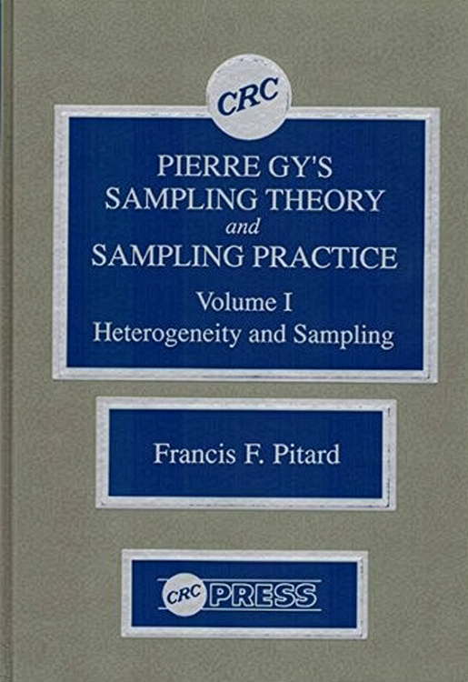 Used - Pierre Gy's Sampling Theory & Sampling Practice - Hardback